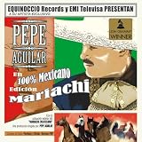 Pepe Aguilar - 100% Mexicano