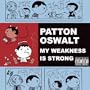 My Weakness Is Strong (DMD Album) [Explicit]