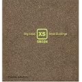XS Green: Big Ideas, Small Buildings