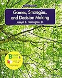 Loose-leaf Version of Games, Strategies, and Decision Making
