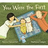 You Were the First