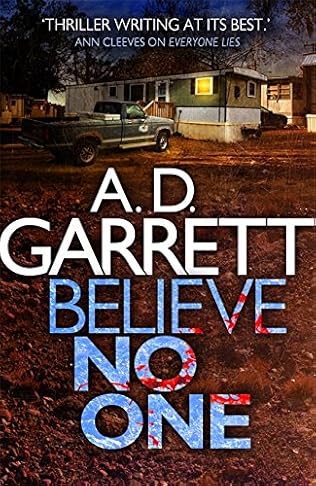 BELIEVE NO ONE - A D GARRETT