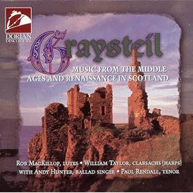 Graysteil :Music from the Middle Ages of Scotland