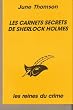 Les carnets secrets de Sherlock Holmes