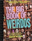 The Big Book of Weirdos (Factoid Books)