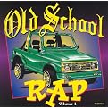 Old School Rap, Vol. 1 (Thump)