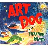 Art Dog (Trophy Picture Books (Paperback))