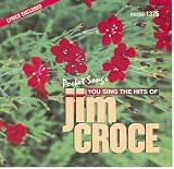Sing The Hits Of Jim Croce (Karaoke)