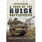a tour of the bulge battlefield battleground special