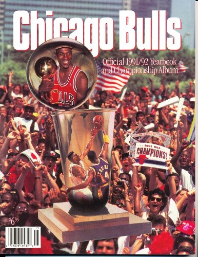 1991-92 Chicago Bulls Official Team Yearbook