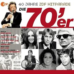Die 70er - Das Beste Aus 40 Jahren Hitparade