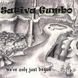 Weve only just begun
