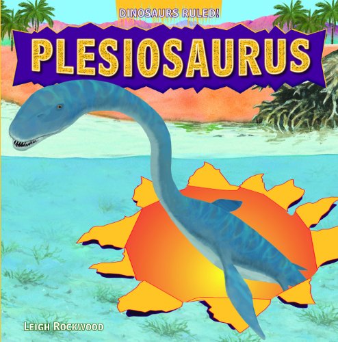 Plesiosaurus (Dinosaurs Ruled!)