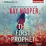The First Prophet: Bishop Files, Book 1