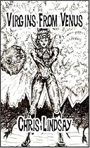 Virgins from Venus: A Screenplay