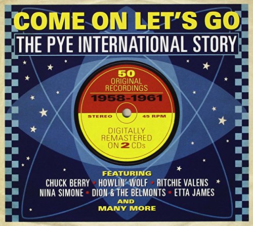 Come on Lets Go: The Pye International Story, 1958-1961