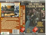 She Wore a Yellow Ribbon VHS