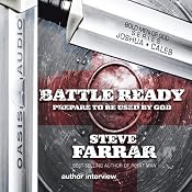 Battle Ready: Prepare to Be Used By God | [Steve Farrar]