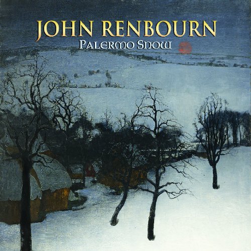 John Renbourn - Palermo Snow - Zortam Music