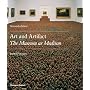 Art and Artifact: The Museum as Medium