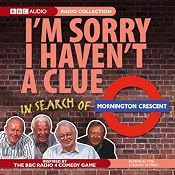 I'm Sorry I Haven't a Clue: In Search of Mornington Crescent | [BBC Audiobooks]