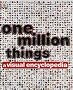 One Million Things: A Visual Encyclopedia