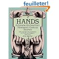 Hands: A Pictorial Archive from Nineteenth-Century Sources : 1166 Copyright-Free Illustrations for Artists and Designers