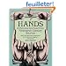 Hands: A Pictorial Archive from Nineteenth-Century Sources : 1166 Copyright-Free Illustrations for Artists and Designers