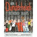 The Dunderheads Behind Bars
