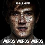 Words Words Words | [Bo Burnham]