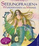 Seejungfrauen und Wunderwesen des Meeres - Gillian Kemp