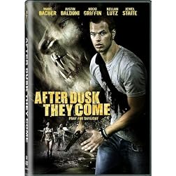 After Dusk They Come