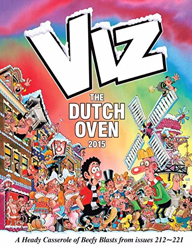 The Viz Annual: The Dutch Oven