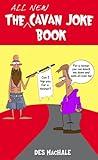 The all new Cavan joke book