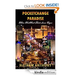 Pocketchange Paradise - When WalMart Shuts Down Las Vegas Nathan Anthony