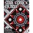 Star Struck Quilts: Dazzling Diamonds & Traditional Blocks - 13 Skill-Building Projects
