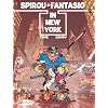 Spirou & Fantasio Vol.2: Spirou & Fantasio in New York