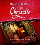 The Chrysalis: A Novel