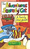 The adventures of scaredy cat : a family storybook