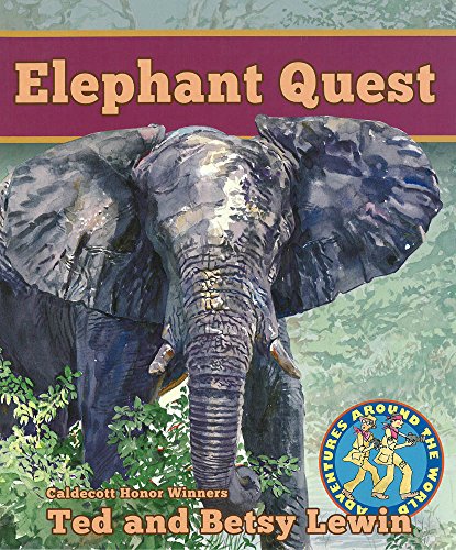 Elephant Quest Elephant Quest (Adventures Around the World)