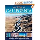 The Atlas of California: Mapping the Challenge of a New Era (Atlas Of... (University of California Press))