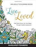 Live Loved: An Adult Coloring Book