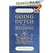 Going Dutch in Beijing: The International Guide to Doing the Right Thing