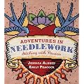 Adventures in Needlework