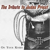 On Your Knees: the Tribute to