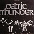 Celtic Thunder by Celtic Thunder