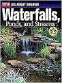 Ortho All About Building Waterfalls, Ponds, And Streams (Ortho's All About Gardening) (Paperback)