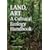 Land, Art: A Cultural Ecology Handbook