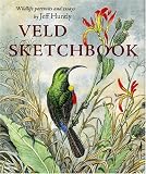 Veld Sketchbook: Wildlife Portraits and Essays