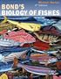 Bond's Biology of Fishes, 3rd Edition